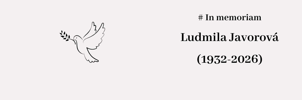 In memoriam: Ludmila Javorová (1932–2026)